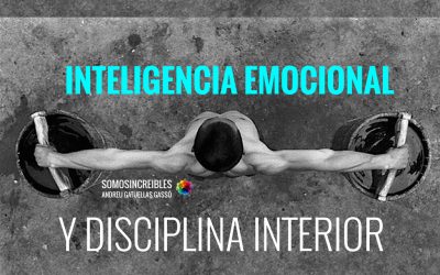 inteligencia emocional y disciplina interior